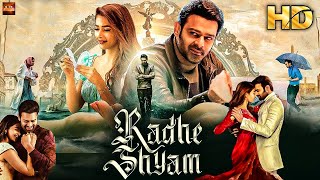 RADHE SHYAM - NEW SOUTH INDIAN MOVIES DUBBED IN HINDI 2024 | prabhas pooja hegde new movie in hindi