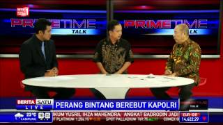 Dialog: Perang Bintang Berebut Kapolri #2