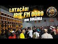 IRIE FM VIP LION OURO LOTAÇÃO EM GOIÂNIA / TURNÊ 2024