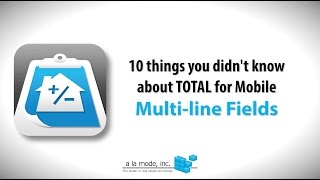 Appraiser Tech Tip: TOTAL for Mobile's Multi-line Fields