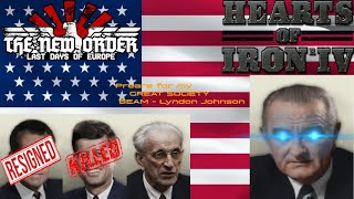 The New Order Ep 5 | LBJ wins Presidency \u0026 South Africa War Victory