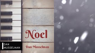 NOEL Christmas Music for Solo Piano