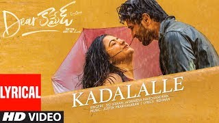 Kadalalle Lyrical Video Song | Dear Comrade Telugu | Vijay Deverakonda | Rashmika | Bharat Kamma