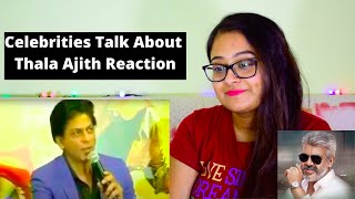 Celebrities about Thala Ajith REACTION | #ThalaAjith | Mr. & Mrs. Pandit
