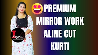 👌പ്രീമിയം മിറർ വർക്ക്  കുർത്തികൾ premium mirror work aline kurties