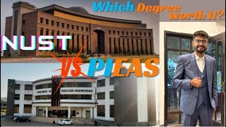 NUST vs PIEAS || Should I Go To NUST? || Which Degree Worth It