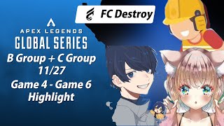 【ALGS/FCDestroy】Match6 Game4-6 Highlight【Pro League Split 1 Week 4】【APEX】