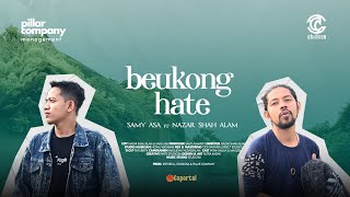 Beukong Hate Samy Asa ft Nazar Shah Alam Music