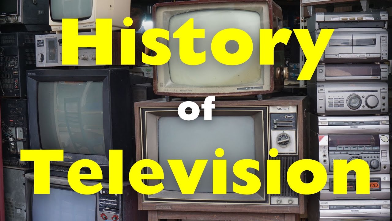 History Of Television The Evolution And Craft Of Television From