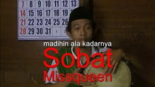 Madihin Banjar: Sobat Missqueen