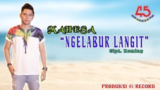 Mahesa - Ngelabur Langit | Dangdut (Official Music Video)