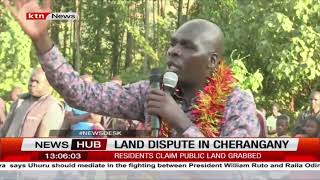 Land Dispute in Cherangany: Residents claim public land grabbed by senior government officials