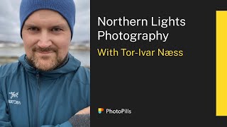 How to Photograph the Northern Lights (Aurora Borealis) with Tor-Ivar Næss | Live Class
