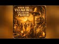 When the Village Bell Called for Prayer | Vintage African Gospel Highlife