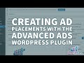 Scale your Ad Revenue with this step-by-step guide to The Advanced Ads WordPress Plugin