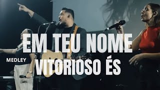 EM TEU NOME | VITORIOSO ÉS | (Cover)