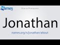 How to Pronounce Jonathan