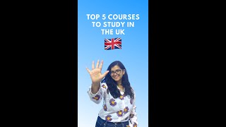 Top 5 courses to pursue in the UK