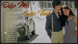 NHẠC BOLERO CHILL THÀNH ĐẠT 2024 - TOP Nhạc Chill Gây Nghiện Mới Nhất | Đắp Mộ Cuộc Tình
