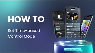 QUICK START: How to Set Time Based Control Mode?