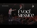 É VOCÊ MESMO?  | PR SAULO MATTOS | LAGOINHA JUNDIAÍ