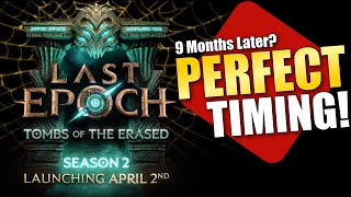 Season 2 Date Revealed! It's Last Epoch's Time to Shine!