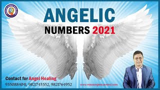 मुझे बार बार ये नंबर 111, 333, 555 क्यों दिखाई देते हैं? Angelic Numbers Hindi #SanjivMalik