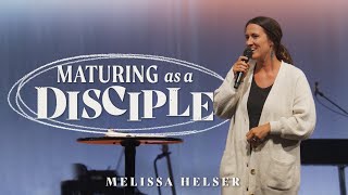 Maturing as Friends of God | Melissa Helser | Bethel Worship School 2022