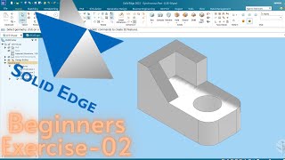SOLID EDGE TUTORIAL BEGINNERS EXERCISE-02