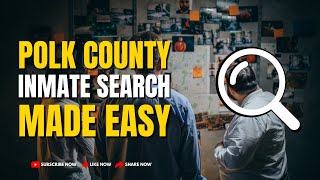 Polk County Jail Inmate Search Made Easy | Bail America Bail Bonds