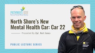 The North Shore’s New Mental Health Car: Car 22