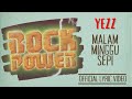 Yezz - Malam Minggu Sepi (Official Lyric Video)