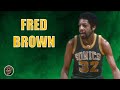 Fred Brown : Downtown Freddie Brown Was The Original Deep Ranged Threat