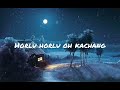 tangkhul old song horlu oh kachang lyrics..