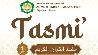 Tasmi' Al Qur'an Bil Ghoib Juz 7 PP Al Mukhtariyyah As Syafi'iyyah Beji Jenu Tuban 