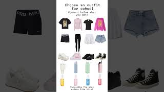 Choose an outfit for school!#fypシ゚ #foryou #school #viralvideo #shorts #clothes