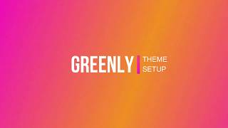 GREENLY - Demo Content Setup