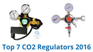 7 Best CO2 Regulators 2016