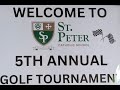 St. Peter Catholic School 5th Annual Golf Tournament - 4K