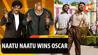 Oscars 2023: RRR's Naatu Naatu Makes History, Becomes First Indian Track To Win Best Original Song