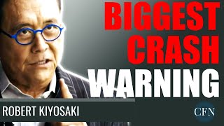 Robert Kiyosaki: Biggest Crash Warning