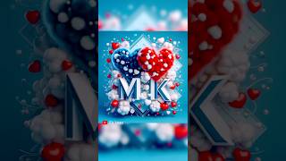 M K name love letter WhatsApp status, m+k name love letter status, m+k naam ki status