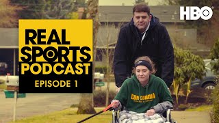 Real Sports Podcast: “The Long Haul” with Mary Carillo | Episode 1 | HBO