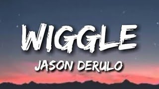Jason Derulo - Wiggle Lyrics  Lyrical Video Song Jasonderulo