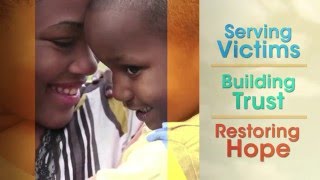 2016 NCVRW Theme Video: Serving Victims. Building Trust. Restoring Hope.