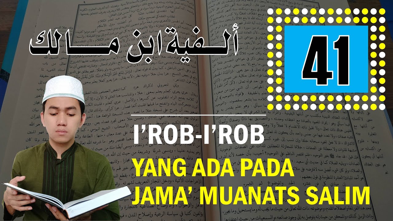 Belajar Nadhom Alfiyah Ibnu Malik | Mu'rob & Mabni (Bait 41) - YouTube