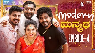 Modern Manmatha, EP-4 | Wirally Kannada|Tejus Gowda(#ursteajuice), Chetan, Mohan Achar|Tamada Media