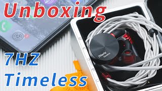 7HZ Timeless 14.2mm Planar In-ear Earphone Unboxing!