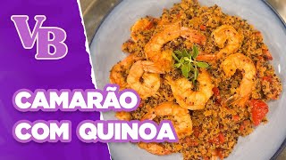 Passo a passo de um CAMARÃO com QUINOA- Você Bonita (06/02/2025)