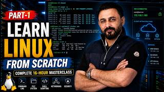 🚀 Learn Linux From Scratch | Complete 16-Hour Linux Masterclass for Beginners (2026) PART - 1